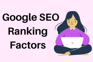 Google SEO Ranking Factors